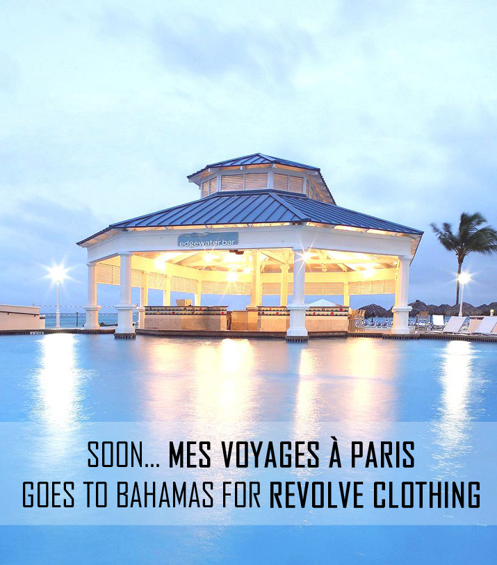 Mes Voyages à Paris goes to Bahamas